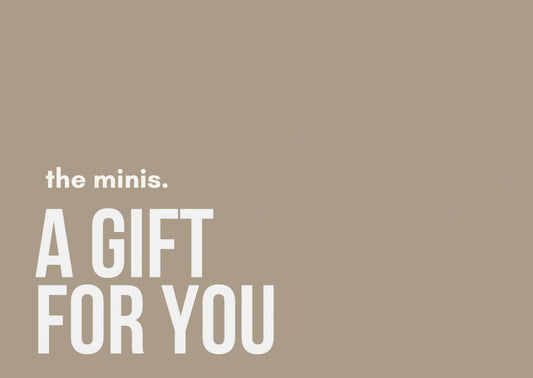 The Minis Gift Card - The Minis